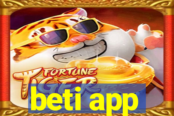 beti app